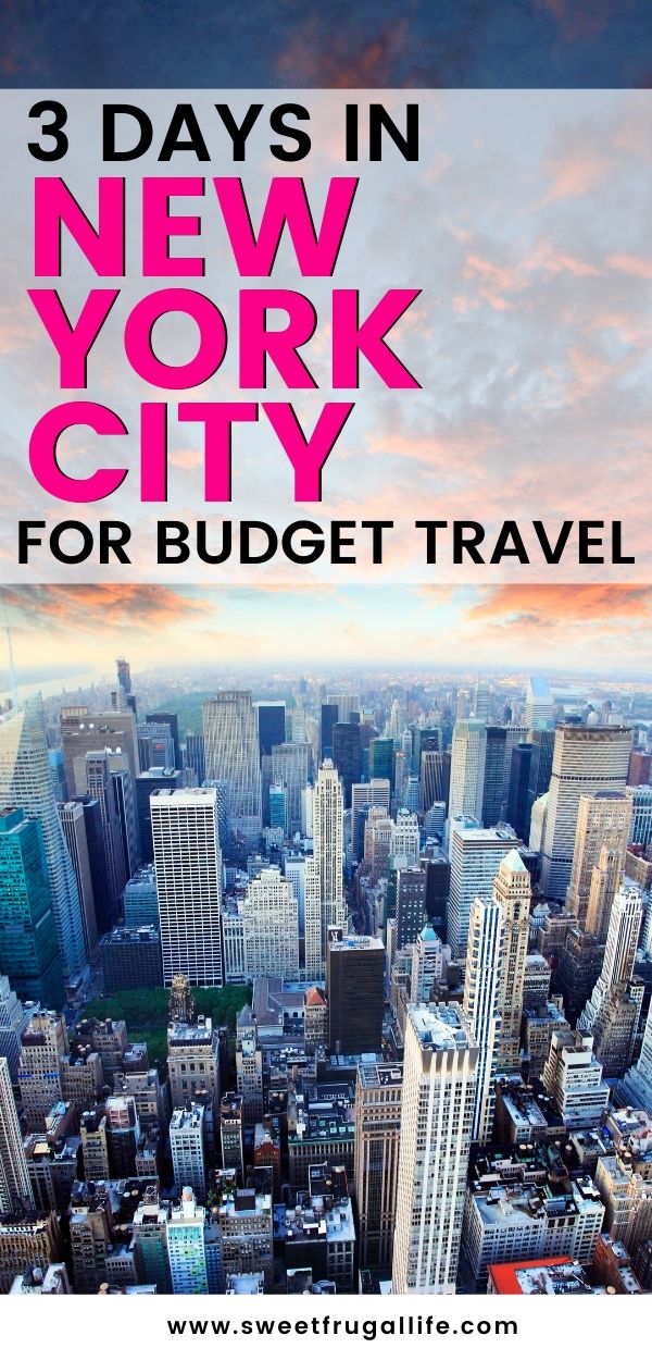 Three Days in New York City Travel Guide for the Budget Traveler. NYC on a budget | new york city itinerary | three days in new york city | cheap travel to new york city | budget travel guide new york ity | quick trip to nyc | what to do in new york city #newyorkcity #nyctravel #cheaptravelhacks #travelguide 