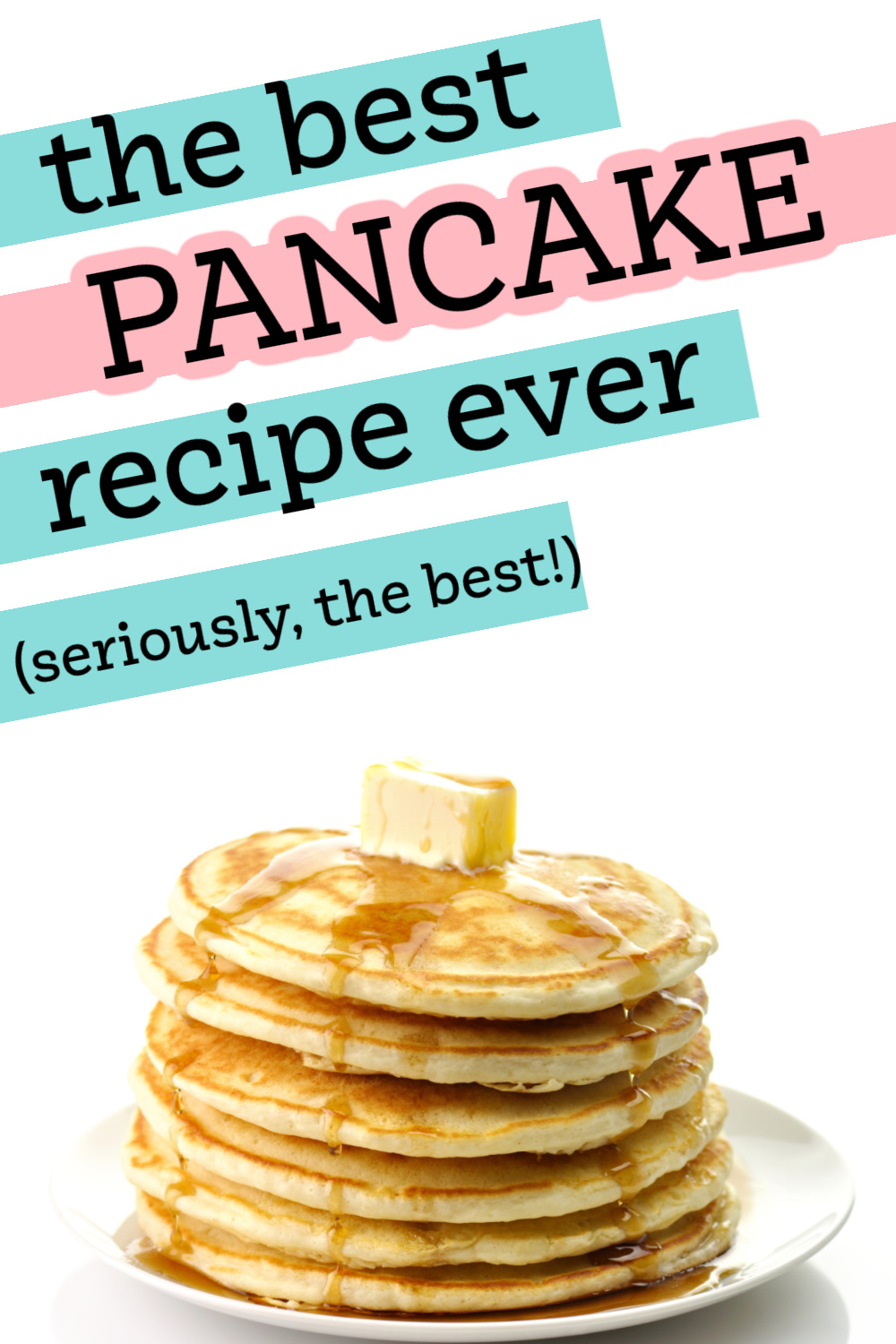 best fluffy pancakes -easy pancakes to make from scratch