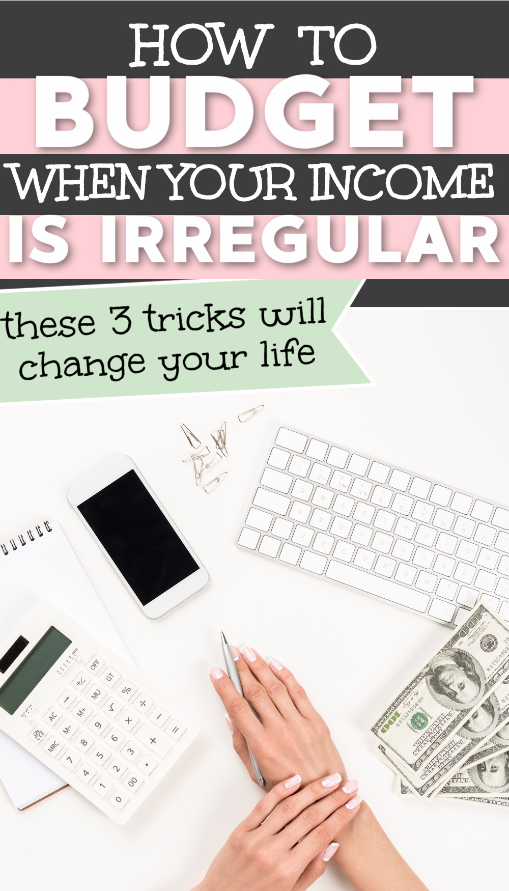 budget on irregular income - budget tips