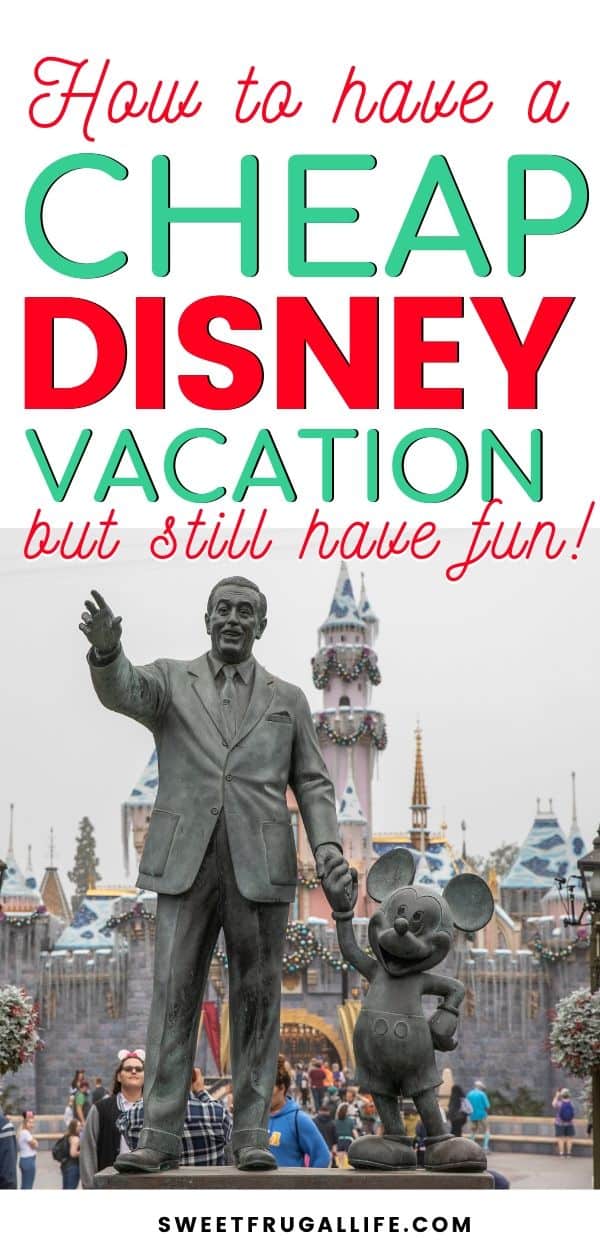 how to visit disneyland for cheap