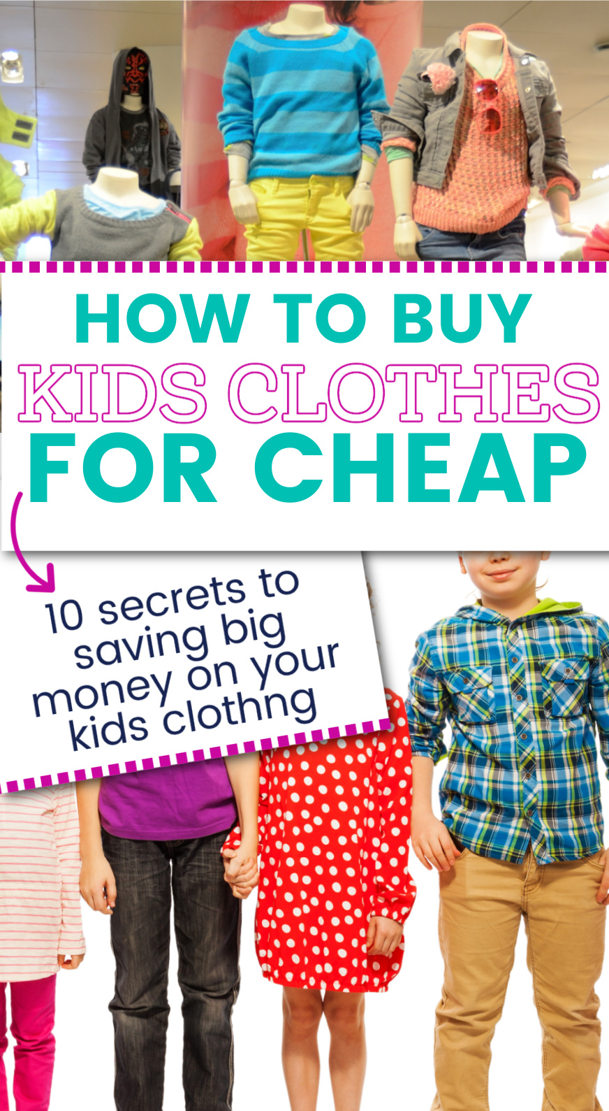 how to save money on kids clothes - parenting tips