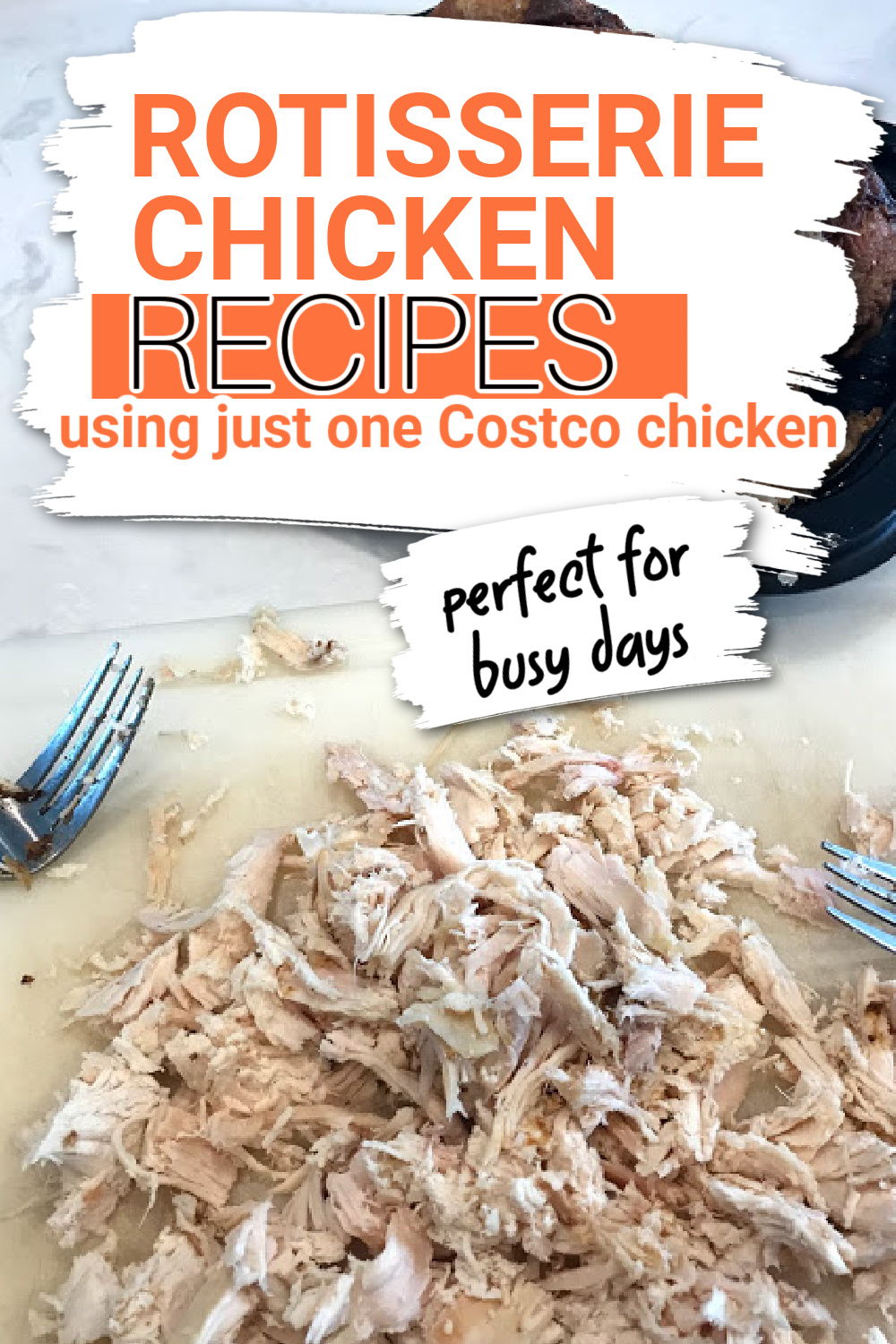 costco chicken recipes - busy day dinner ideas