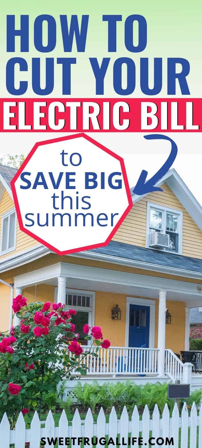 cut electric bill to save big this summer