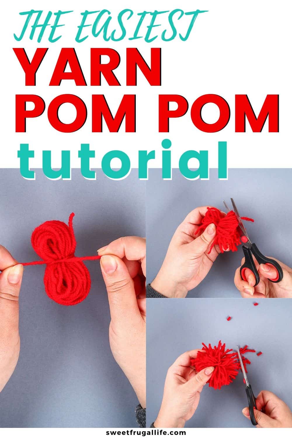 easy yarn pom pom tutorial - how to make yarn pom poms