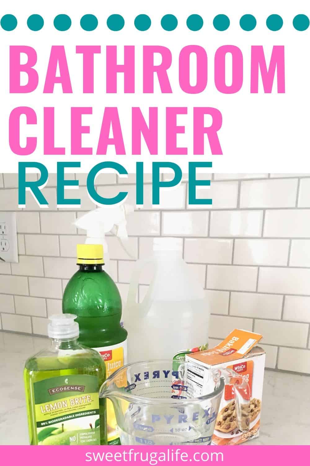 easy bathroom cleaner recipe to make