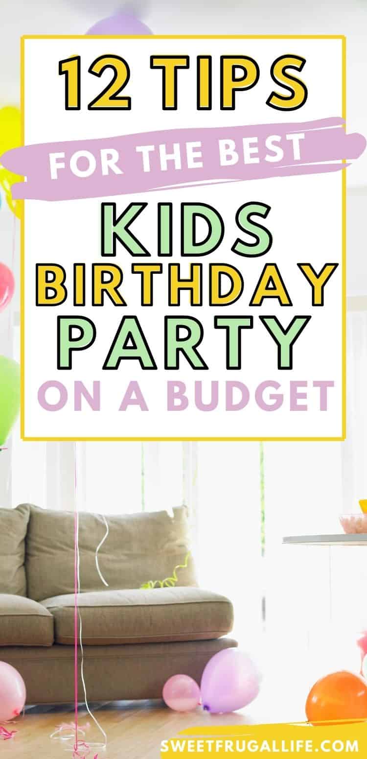 how to have a party on a budget - cheap birthday party ideas