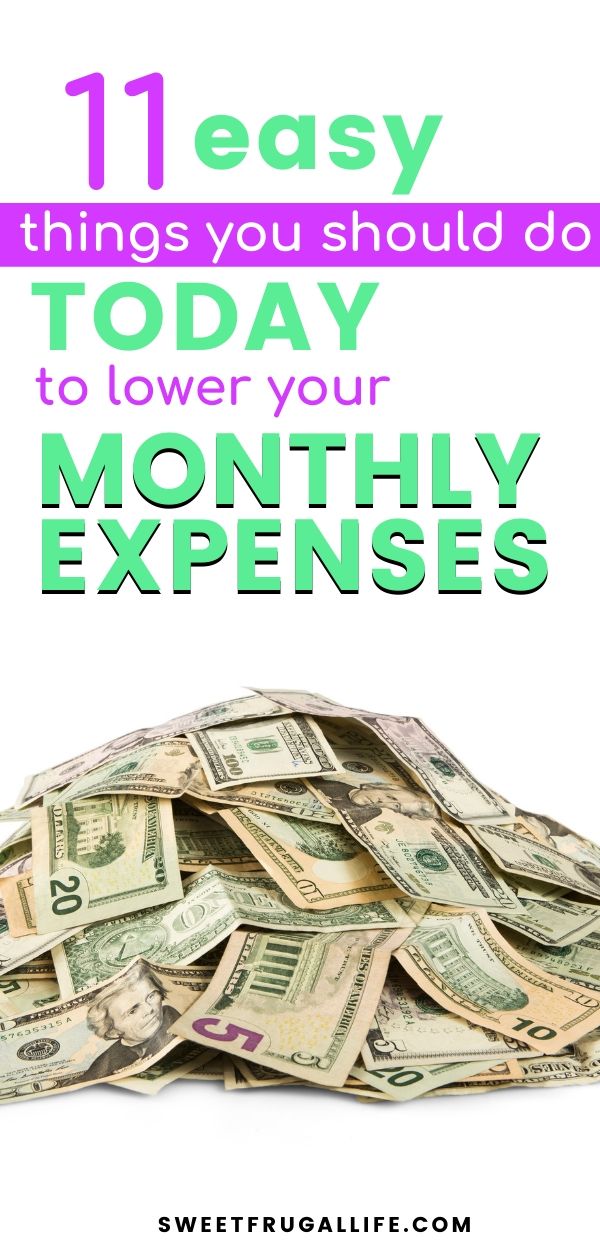 Do these 11 things today and lower your monthly expenses. budget tips | saving money | frugal living | monthly budget | how can i cut costs from my budget #frugalliving #frugaltips #budgettips