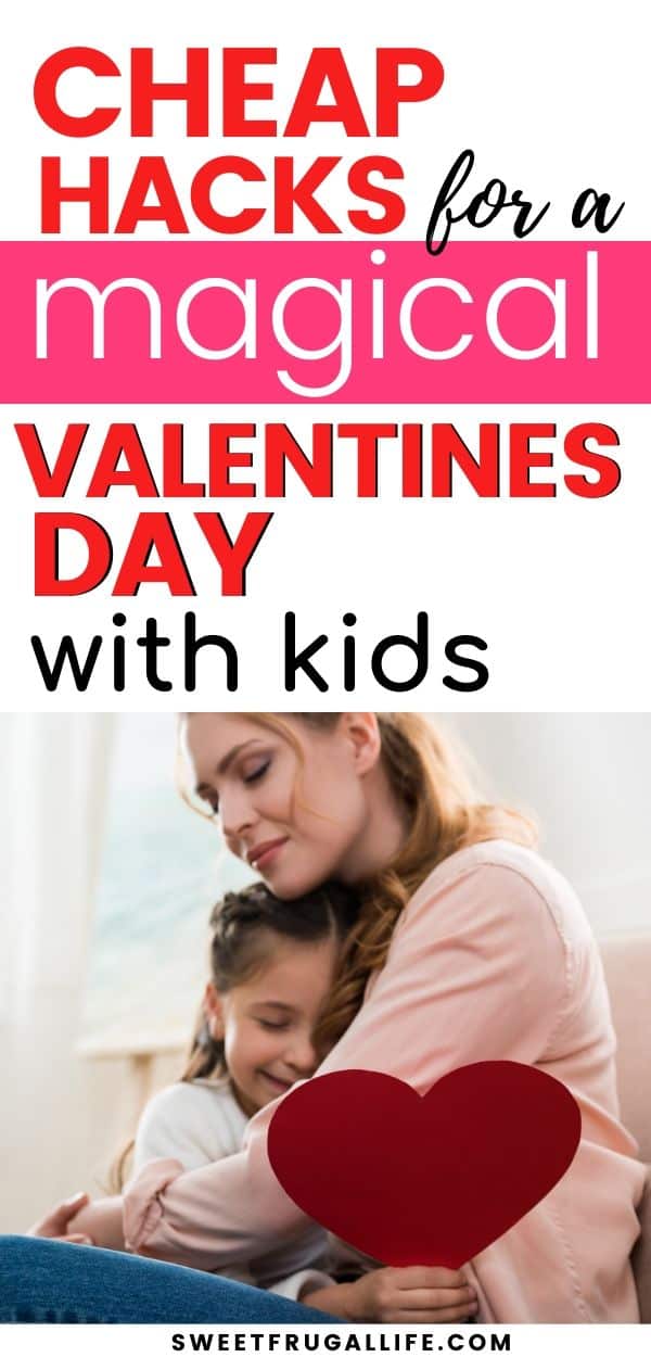 frugal valentines ideas for kids