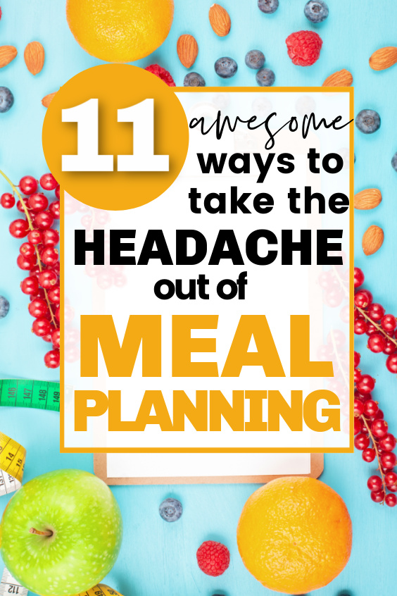 how to make meal planning easier - how to start making a meal plan