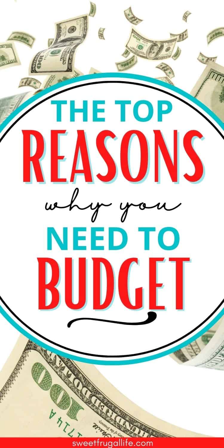 reasons to budget - why you should make a budget