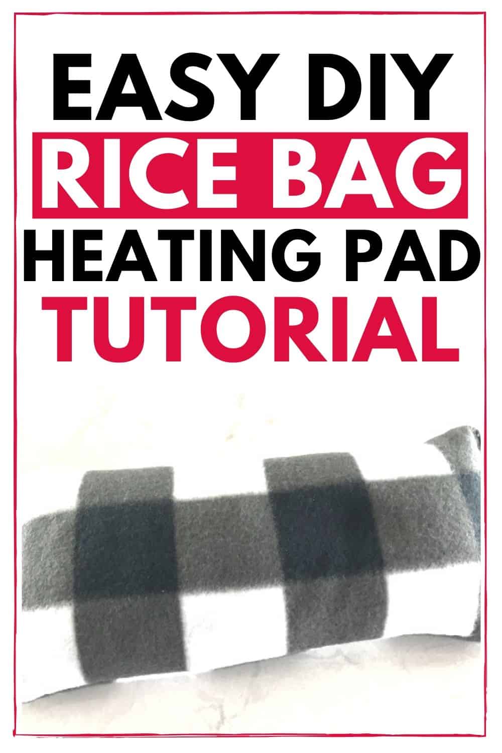 how to make a rice bag heating pad