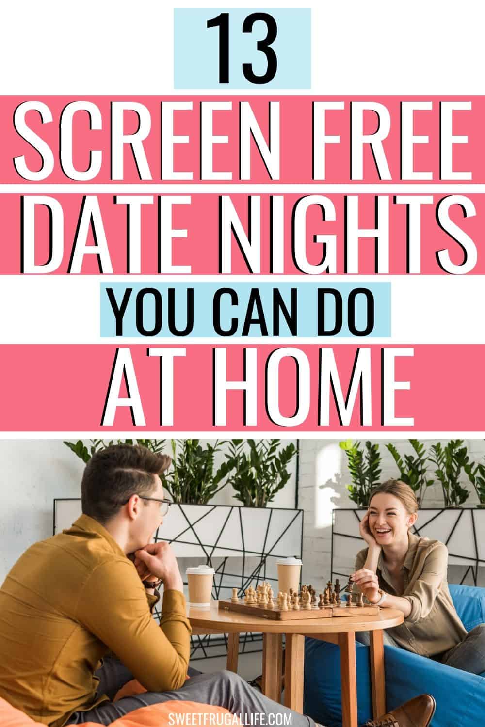 screen free date nights at home