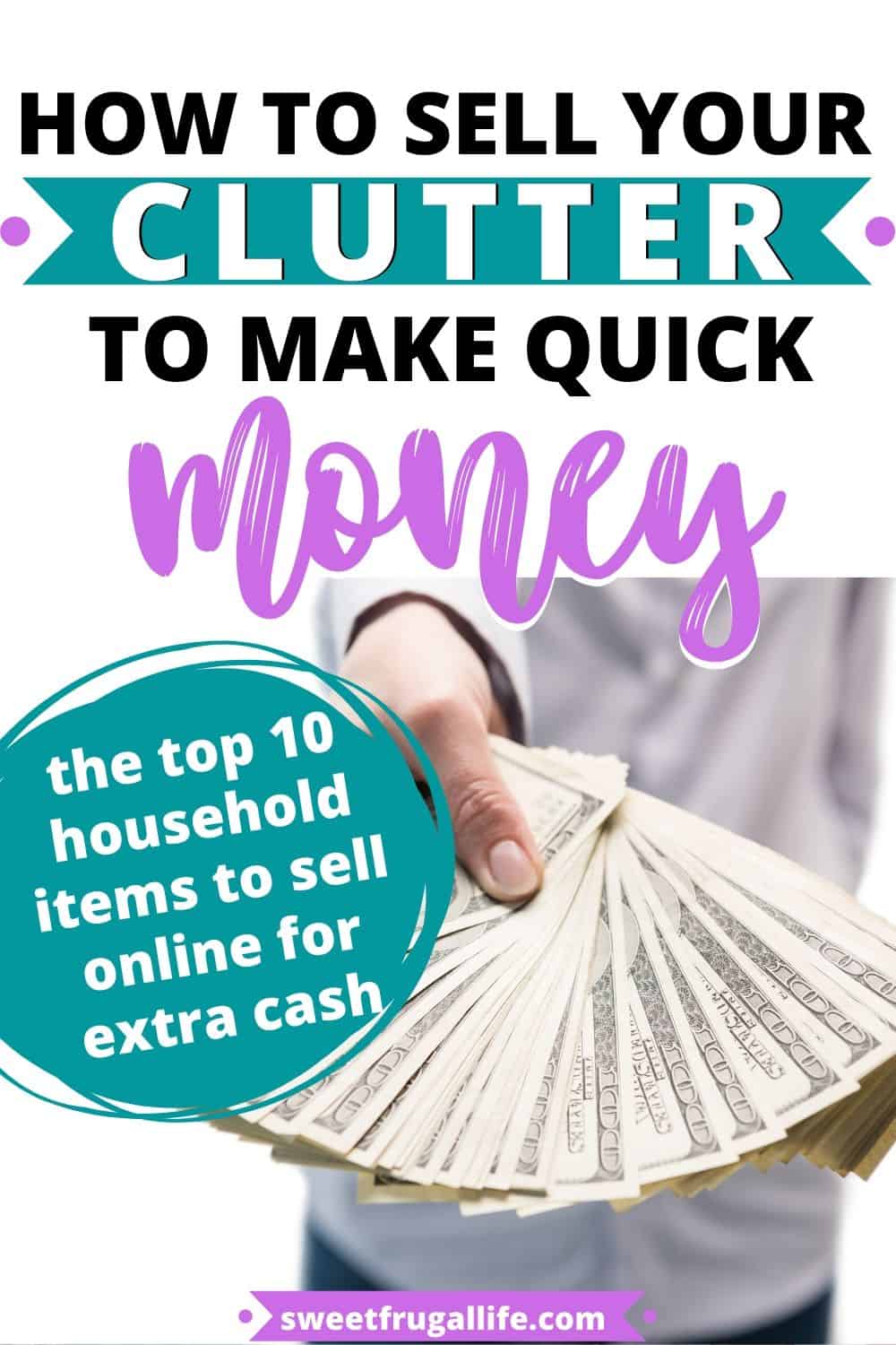 how to sell things around the house to earn money - what to sell for money