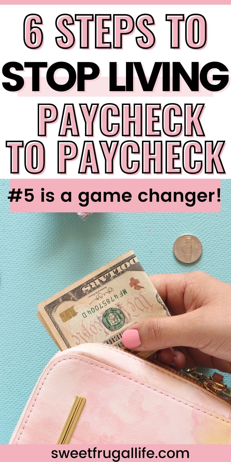 how to stop living paycheck to paycheck - how to save more money each month