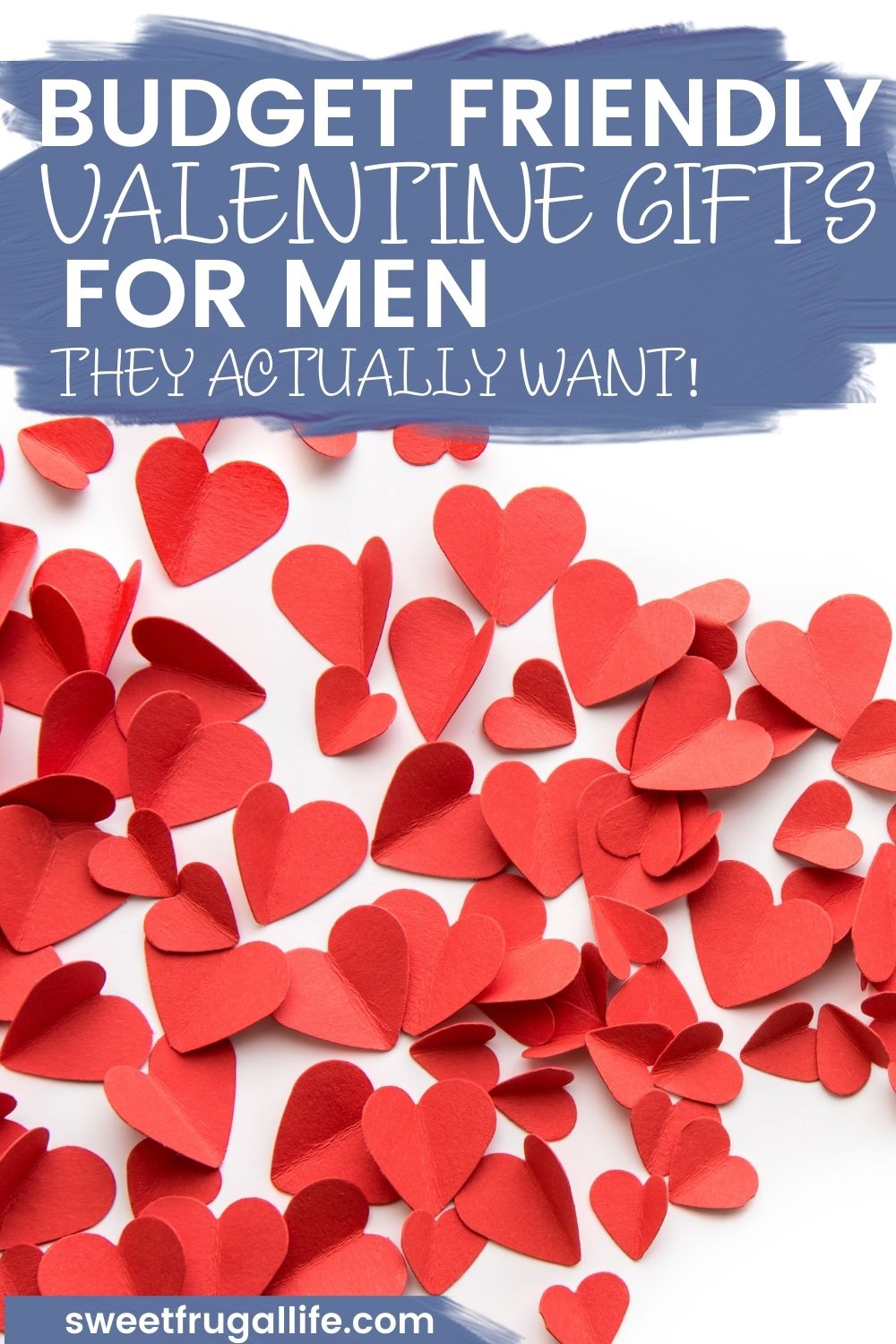 valentine gifts men - frugal gift ideas