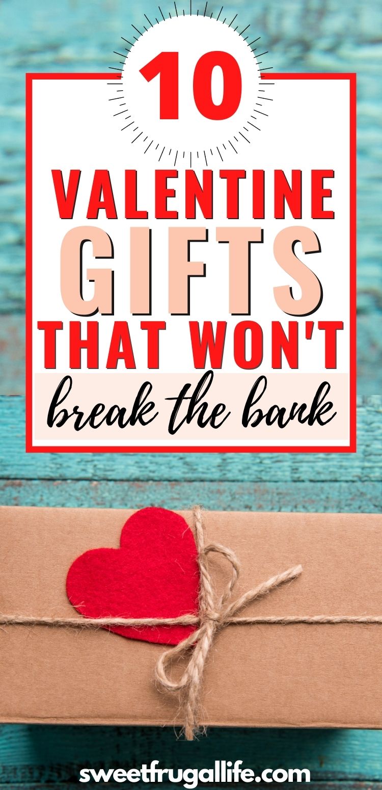 budget friendly valentine gift ideas - gift ideas for her under $10