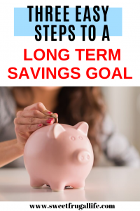 Three Steps to a Long Term Savings